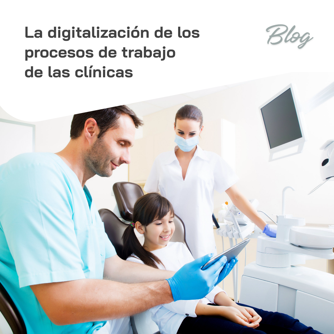 Digitalización de procesos clinica dental