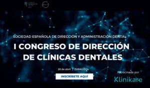 I Congreso de Dirección de Clínicas Dentales